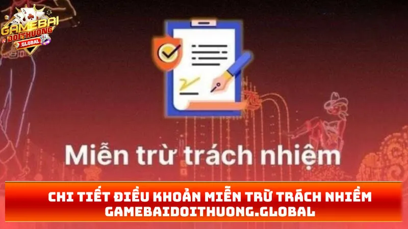 Chi tiết điều khoản miễn trừ trách nhiềm lebron13.us.org
